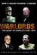 Warlords : the heart of conflict, 1939-1945 /