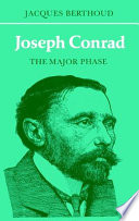 Joseph Conrad : the major phase /