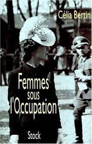 Femmes sous l'Occupation /