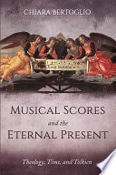 Musical scores and the eternal present : theology, time, and Tolkien /