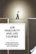 Job insecurity and life courses /
