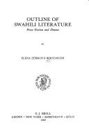 Outline of Swahili literature : prose fiction and drama /