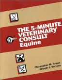 The 5-minute veterinary consult : equine /
