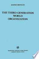 The third generation world organization /