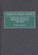 American school reform : progressive, equity, and excellence movements, 1883-1993 /