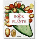 The book of plants : the complete plates /