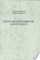 Petit dictionnaire de "Locus solus" /