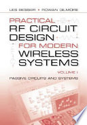Practical RF circuit design for modern wireless systems.