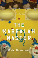 The Kabbalah master : a novel /