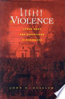 Legacy of violence : lynch mobs and executions in Minnesota /