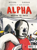 Alpha : Abidjan to Paris /