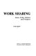 Work sharing : issues, policy options, and prospects /