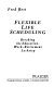 Flexible life scheduling : breaking the education-work-retirement lockstep /