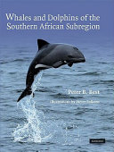 Whales and dolphins of the Southern African subregion /