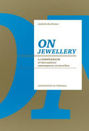 On jewellery : a compendium of international contemporary art jewellery /
