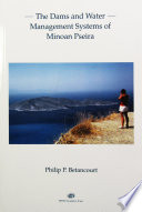 The dams and water management systems of Minoan Pseira /