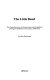 The little band : the clashes between the Communists and the political and legal establishment in Canada, 1928-1932 /