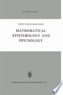 Mathematical Epistemology and Psychology /