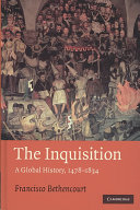 The Inquisition : a global history, 1478-1834 /
