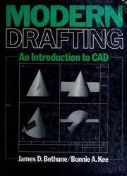 Modern drafting : an introduction to CAD /