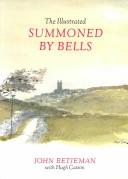 The illustrated Summoned by bells /