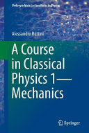 A course in classical physics /