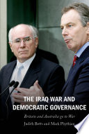 The Iraq War and Democratic Governance : Britain and Australia go to War /