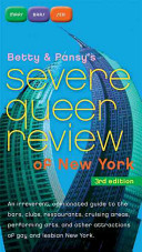 Betty & Pansy's severe queer review of New York.