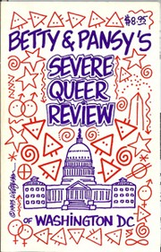 Betty & Pansy's severe queer review of Washington, D.C.