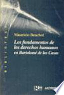 Los fundamentos de los derechos humanos en Bartolomé de las Casas /