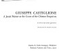 Giuseppe Castiglione : a Jesuit painter at the court of the Chinese emperors /