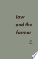 Law and the farmer /