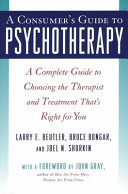 A consumer's guide to psychotherapy /