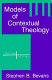 Models of contextual theology /