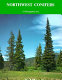 Northwest conifers : a photographic key /