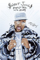 $Weet Jone$ : Pimp C's trill life story /