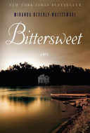 Bittersweet : a novel /