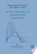 On the Dynamics of Exploited Fish Populations /