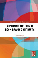 Superman and comic book brand continuity /