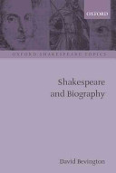 Shakespeare and biography /