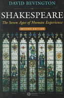 Shakespeare : the seven ages of human experience /