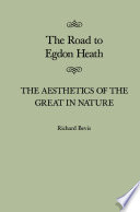 The road to Egdon Heath : the aesthetics of the great in nature /
