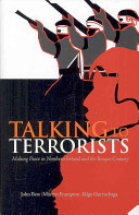 Talking to terrorists : making peace in Northern Ireland and the Basque country /