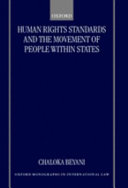 Human rights standards and the free movement of people within the states /