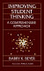 Improving student thinking : a comprehensive approach /