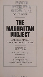 The Manhattan Project : America makes the first atomic bomb /
