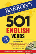 501 English verbs : fully conjugated in all the tenses in a new easy-to-learn format, alphabetically arranged /