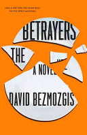 The betrayers : a novel /