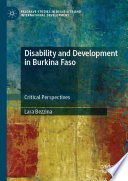 Disability and Development in Burkina Faso : Critical Perspectives /