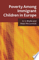 Poverty Among Immigrant Children in Europe /